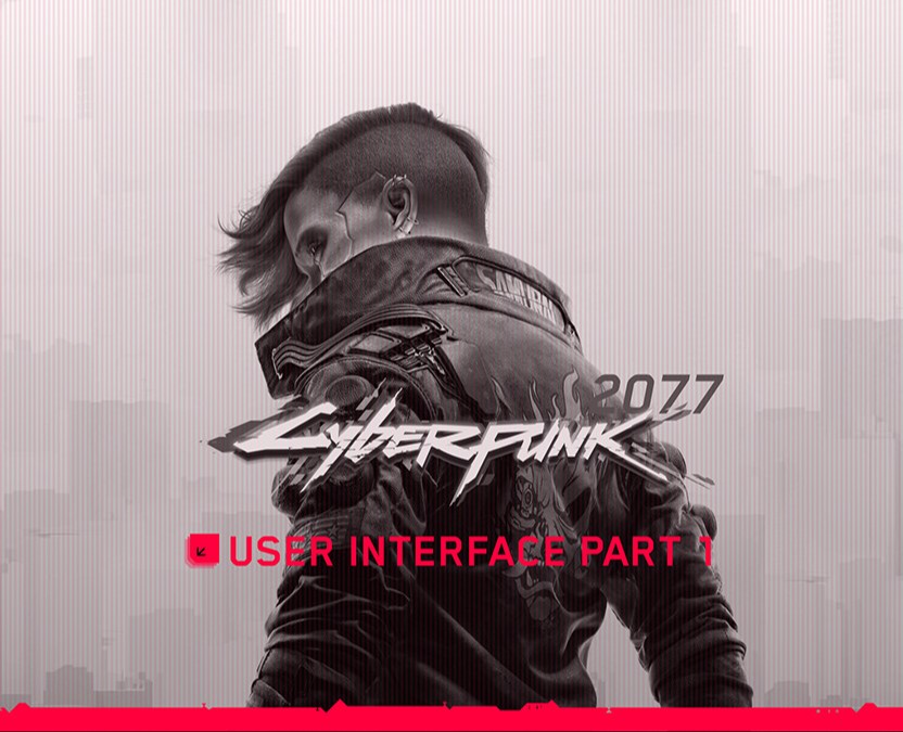 Cyberpunk 2077 — User Interface (Part 1) на Dprofile